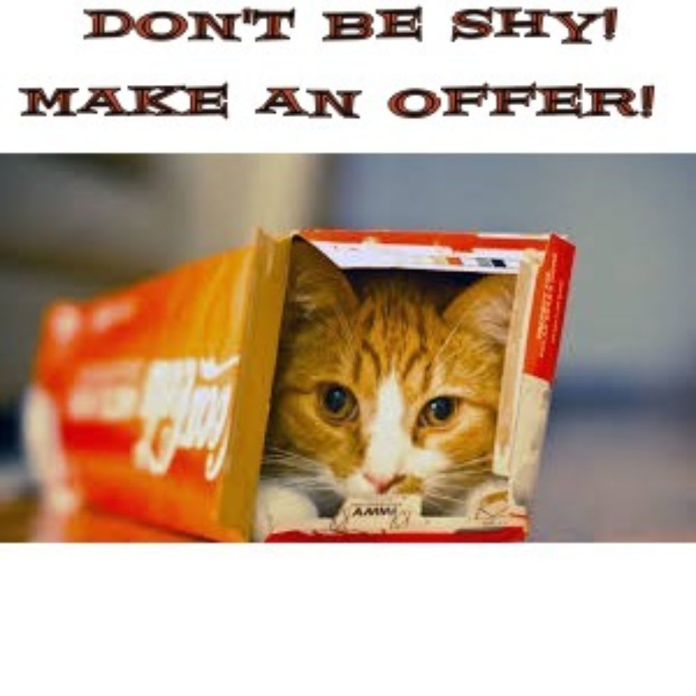 MAKE AN OFFER!